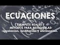 Cómo resolver una ecuación - Explicación y métodos para resolver con varios ejemplos