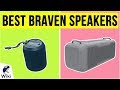 10 Best Braven Speakers 2020