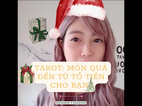 Video Tarot: Món quà đến từ Tổ tiên và lời nhắn nhủ của họ... - youtube
