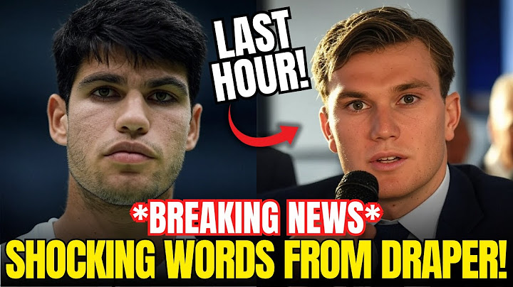 SHOCKING WORDS from Draper about Alcaraz that NO ONE SAW COMING!