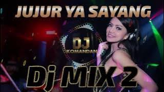 DJ TIKTOK TERBARU 2021 - DJ JUJUR SAYANG - FULL BASS VIRAL REMIX TERBARU 2021