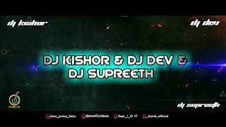 DHARALA PRABHU REMIX DJ KISHOR & DJ DEV & DJ SUPREETH