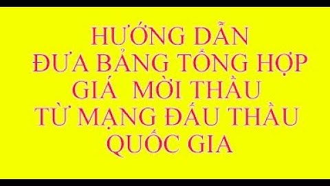 Hướng dẫn cách gài báo giá thầu