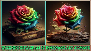 Viral Instagram Trending 3D Rose Name Art AI Image Kaise Banaye|| Rose Name Art AI Image #video