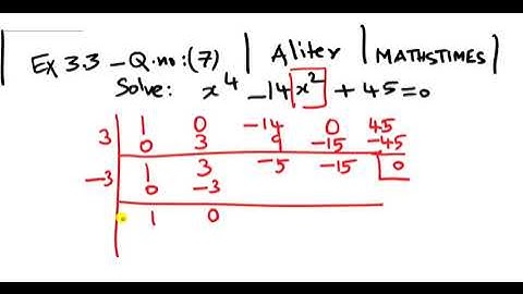 12th|EX-3.3|Q.no-7| Solve: x^4 -14x^2 + 45=0 |Alternative Method | Theory of Equations