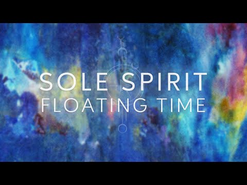 Ver Sole Spirit - Floating Time / Visualizer no YouTube Ver Sole Spirit - Floating Time / Visualizer no YouTube