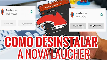 Como excluir o Nova Launcher?