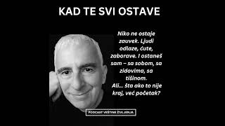KAD TE SVI OSTAVE