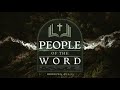 20250112 - People Of The Word - Perseverance And Prayer - Hebrews 4:14-16