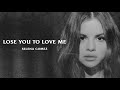 Selena Gomez - Lose You To Love Me (Official Instrumental)