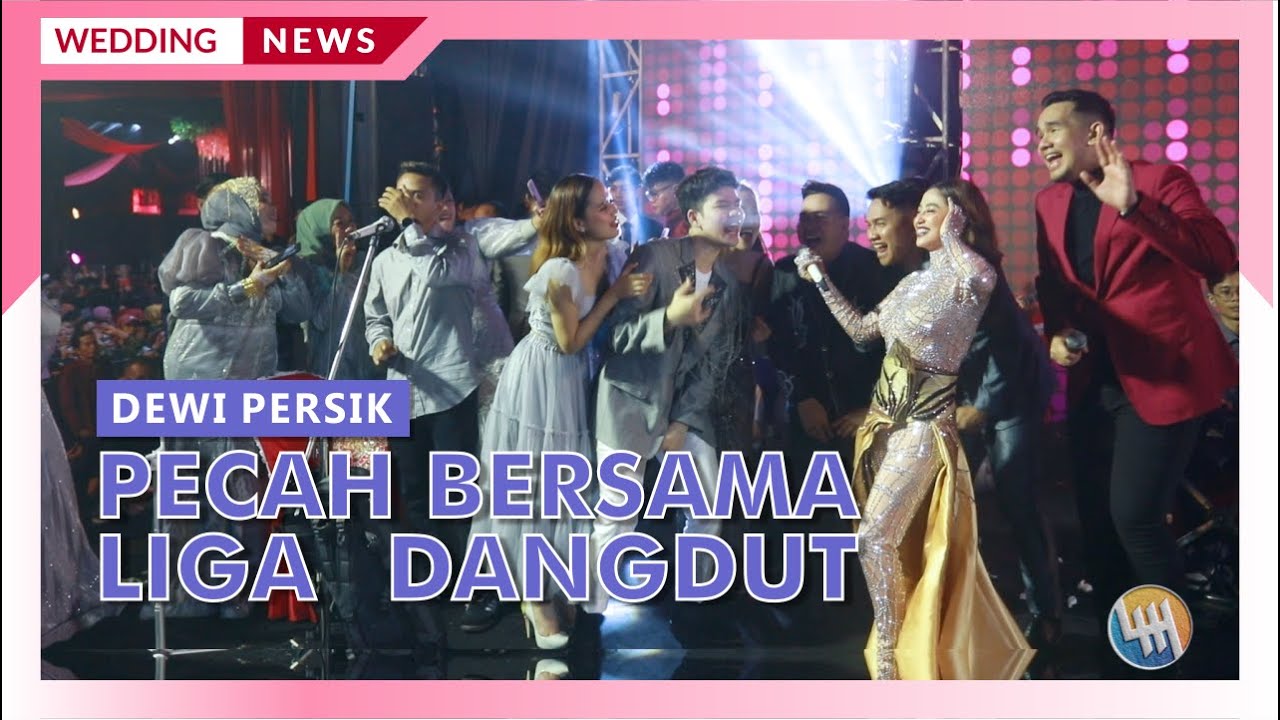 PECAH SERIBU - DEWI PERSIK (Pernikahan Hj. Masniah & Budiman)