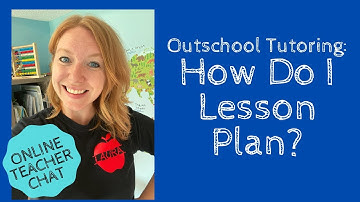 Outschool Tutoring: How Do I Lesson Plan?