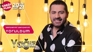 Yağız -  Sendenmi Bendenmi / Yoruldum