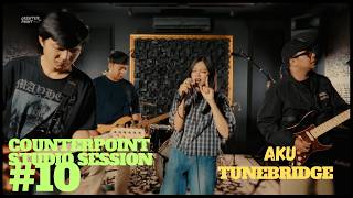 Download lagu TuneBridge || Studio Session #10 || Counterpoint Studio || AKU
