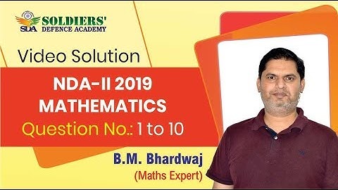 NDA-II 2019 Mathematics Paper Solution | Solution 1 to 10 Questions | NDA-II 2019 Answer Key