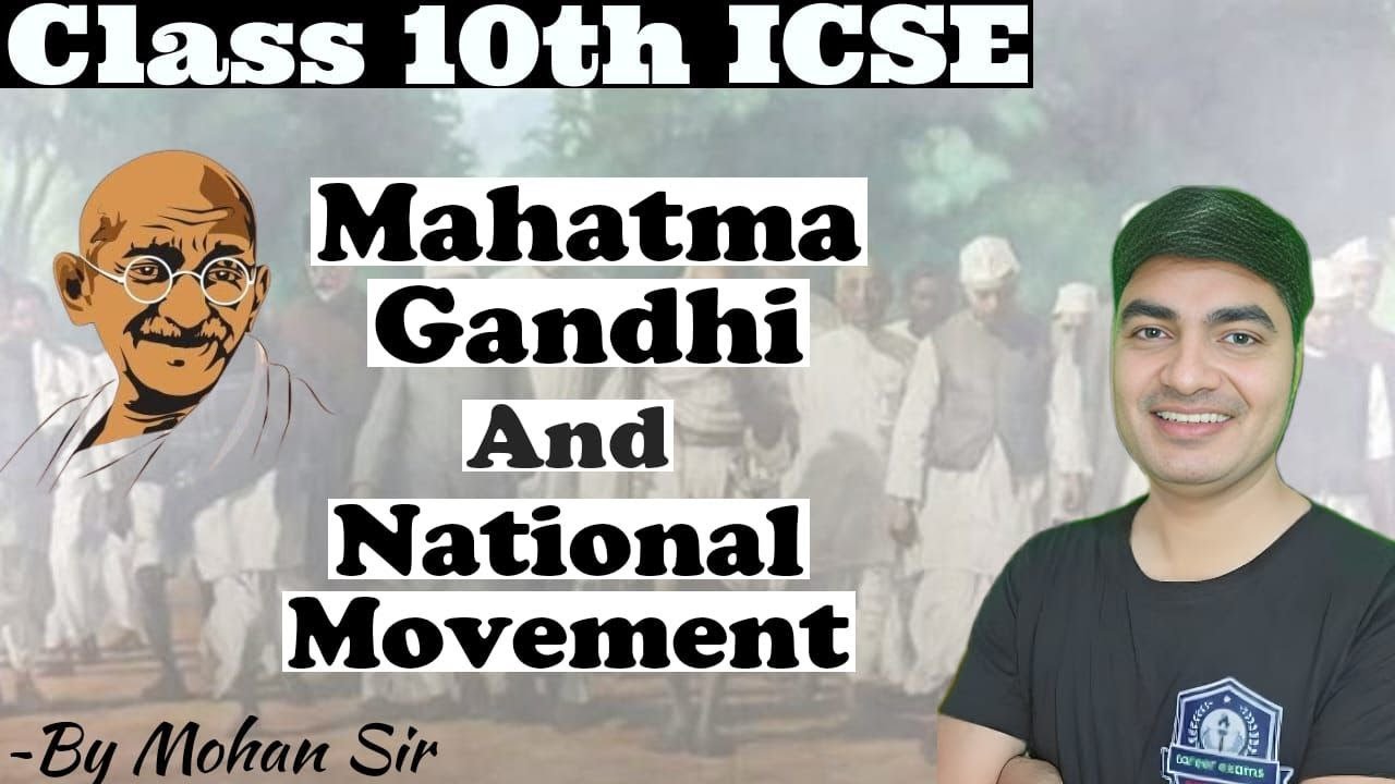 Mahatma Gandhi and The National Movement part 2 |Mass Phase of The ...