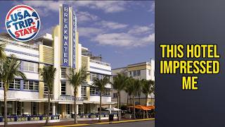 Hotel Breakwater South Beach - This Hotel Impressed Me | Miami Beach (FL), United States🏨