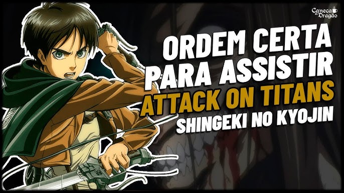 Assistir Shingeki no Kyojin Dublado Todos os episódios online.