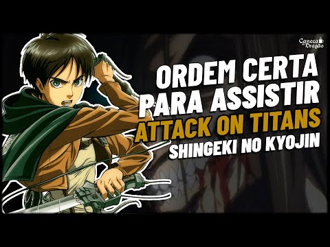 GUIA: Ordem correta para assistir Attack on Titan - Crunchyroll