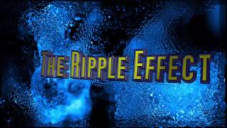 Ripple Effect Manny Lopez