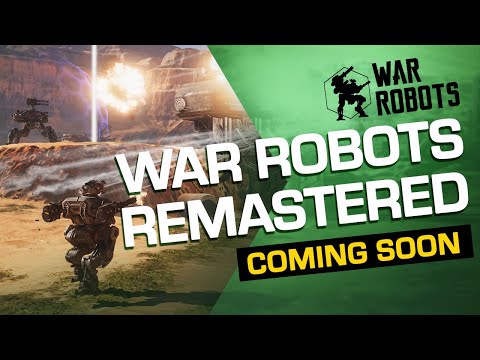 War Robots REMASTERED | First look at NEW GRAPHICS! (2020)