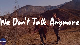 Charlie Puth - We Don't Talk Anymore (feat. Selena Gomez) (Lyrics)