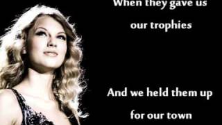 Taylor Swift-Long Live With Lyrics.