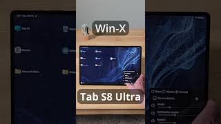 Win-X | Windows UI on Samsung Galaxy Tab S8 Ultra #shorts screenshot 2