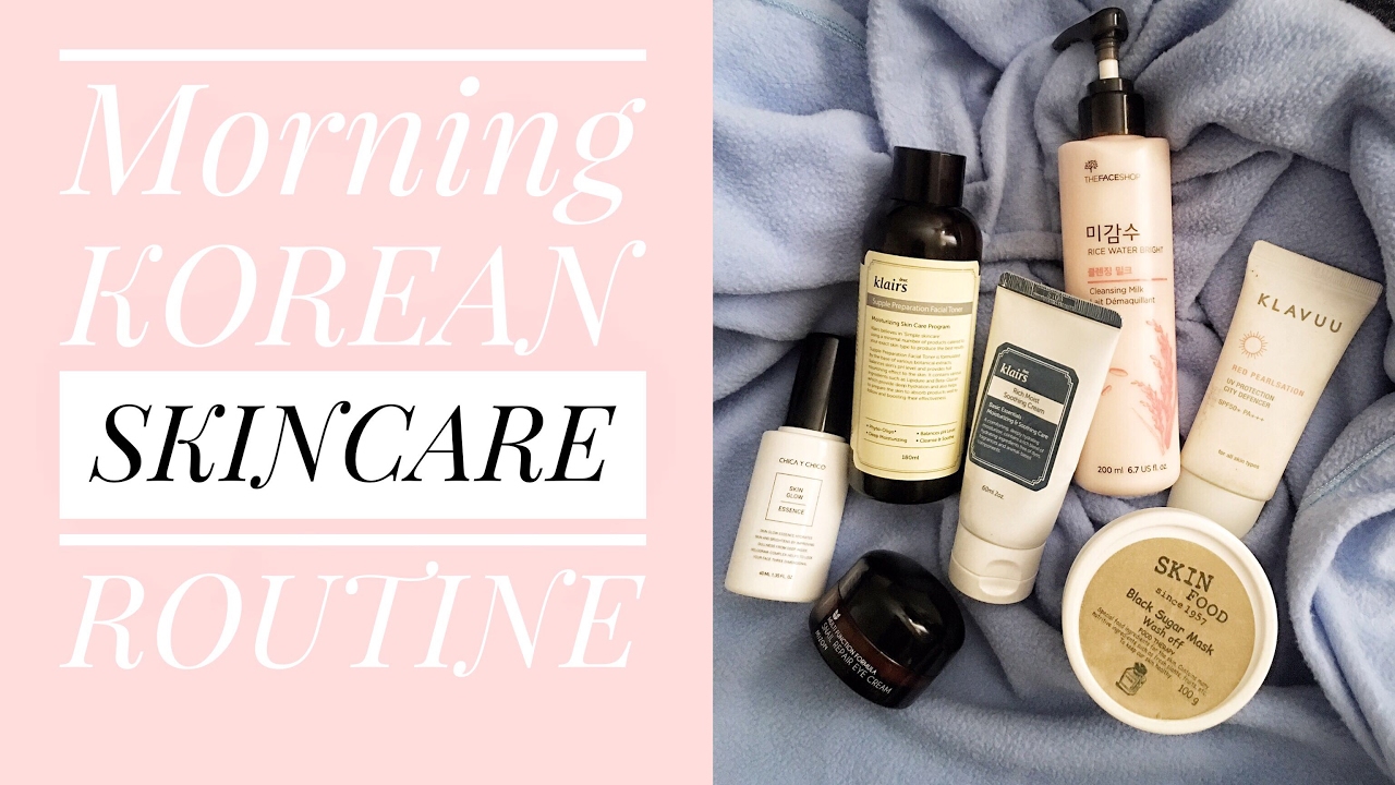 Morning KOREAN SKINCARE Routine Raych Ramos Philippines YouTube morning-korean-skincare-routine-raych-ramos-philippines-youtube