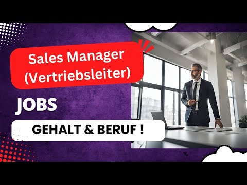 Karriere Kompass: Sales Manager & Vertriebsleiter 🎈 Gehalt, Aufgaben & Qualifikationen Berufsbild