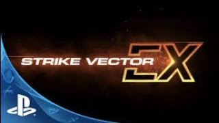 Strike Vector EX Part3 Commentary