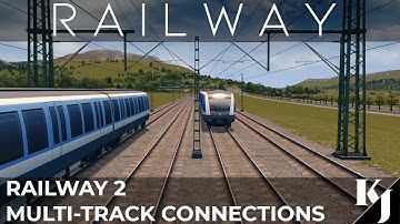 Creating multi-track connections with RAILWAY 2 in Cities: Skylines | RAILWAY | Episode 07