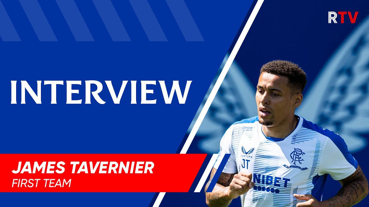 TRAILER | James Tavernier | 18 Aug 2021