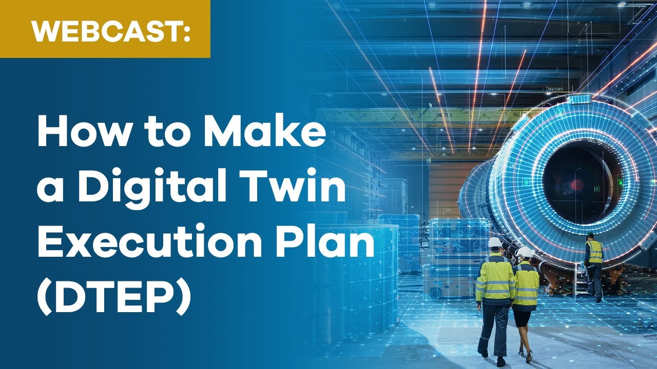 How to Make a Digital Twin Execution Plan (DTEP): Put the WIN in ...