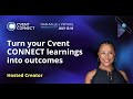 Tips to Turn Learning into Outcomes at Cvent CONNECT with Mahoganey Jones