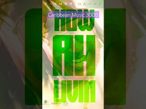Farmer Nappy How Ah Livin Top10 Soca Caribbeanmusic Farmernappy Howahfeelin Shorts Fyp Farmer Nappy How Ah Livin Top10 Soca Caribbeanmusic Farmernappy Howahfeelin Shorts Fyp
