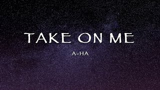 Aha  Take On Me s