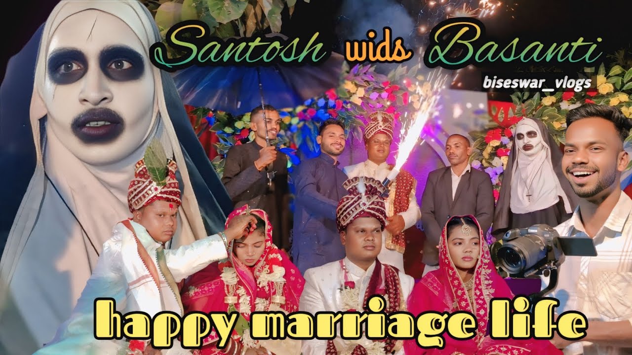 Santosh wids Basanti || happy marriage life  || a kiya mila shadi ghar mai 😵 || biseswar_vlogs 