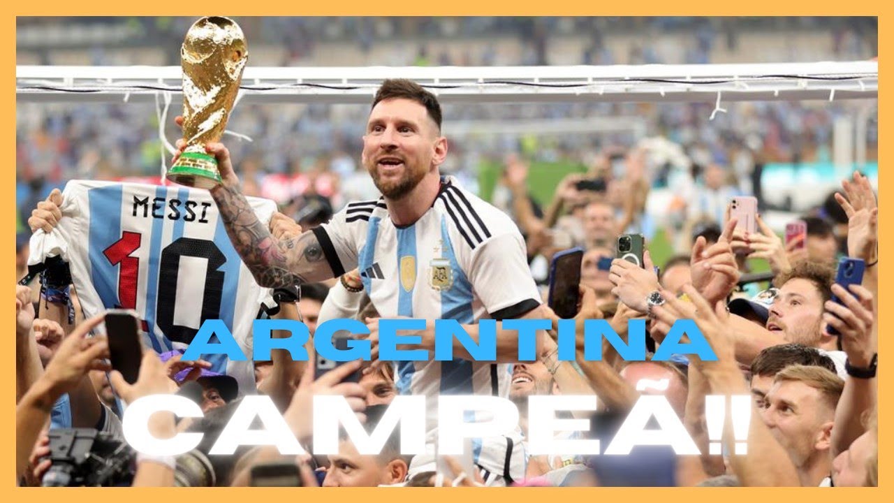 Campeã do Mundo de Futebol 2022: Argentina!