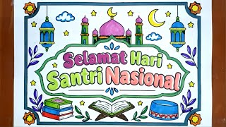 MEWARNAI GAMBAR TEMA HARI SANTRI - GAMBAR POSTER HARI SANTRI NASIONAL 🥰