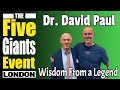 Dr david paul  wisdom from a legend