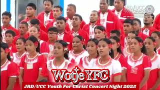 Wotje YFC | JRD/UCC YOUTH FOR CHRIST CONCERT NIGHT 2025