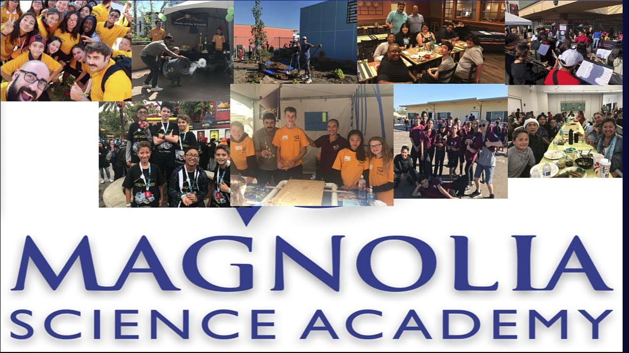 to Magnolia Science AcademySan Diego! YouTube