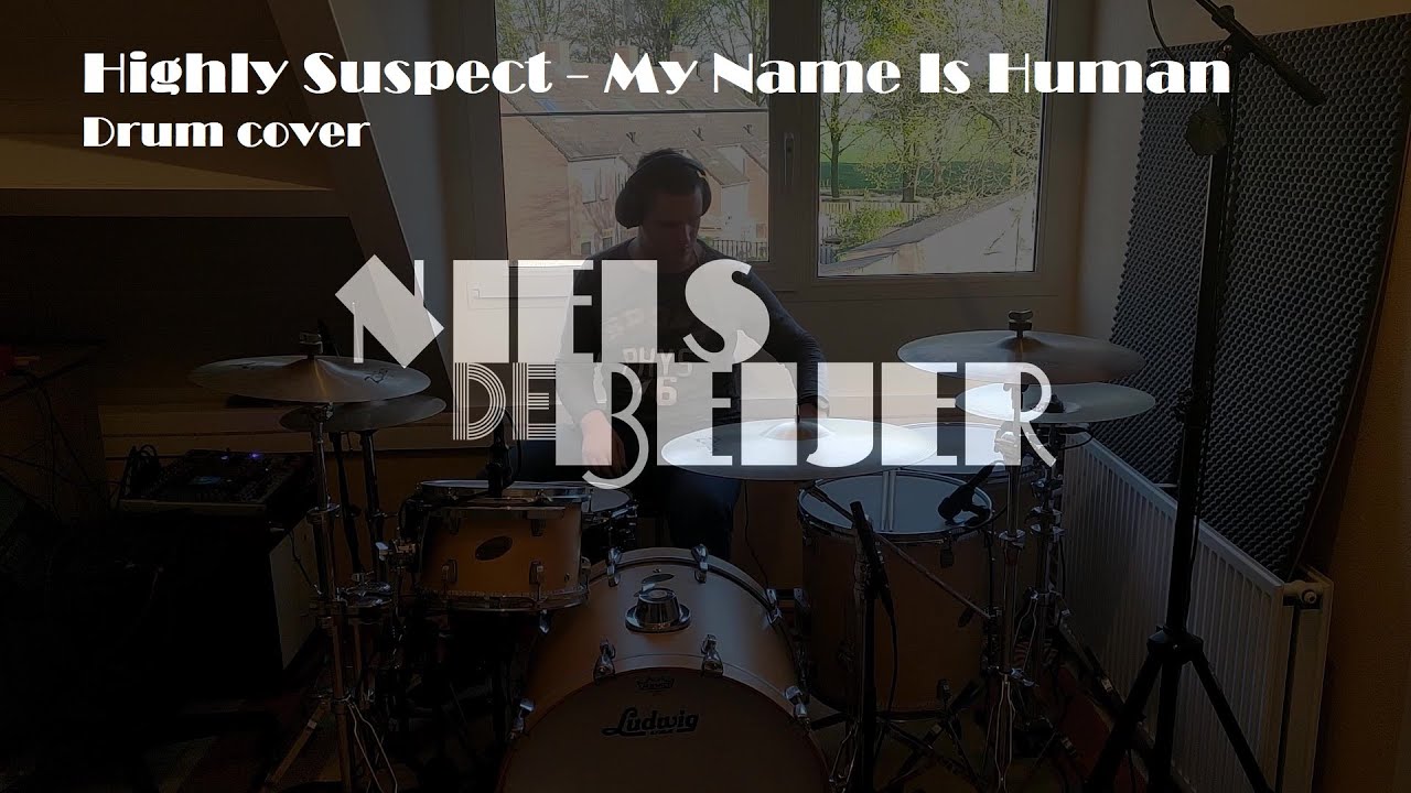 Highly Suspect - My Name Is Human (drum cover) Highly Suspect - My Name Is Human (drum cover)