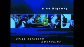 Goodbye For A While - Blue Highway chords
