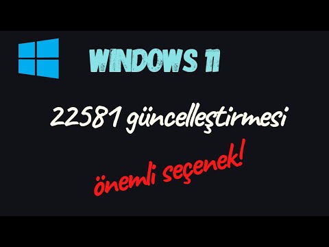 Windows 11 22581 güncelleştirmesi ile gelen yenilikler (microsoft tek seferlik seçenek sundu)