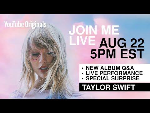 Taylor Swift - Livestream Announcement (8/22/19 @ 5pm EST)