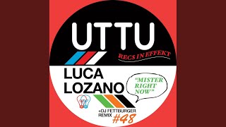 Mister Right Now - Luca Lozano