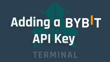Adding Bybit API Key to The Terminal