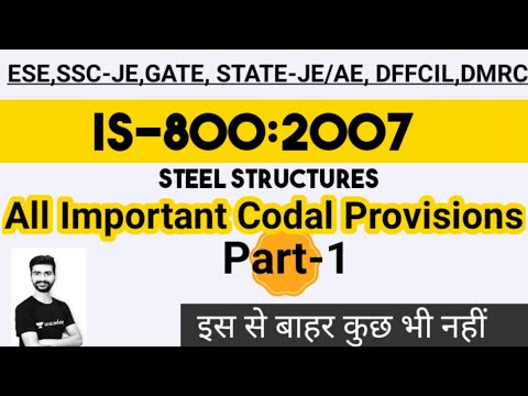 #01 IS 800:2007 summary/ design steel structures/ civil engineering/ IS 800 code provisions summary